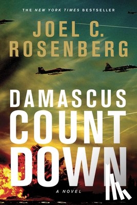 Rosenberg, Joel C. - Damascus Countdown