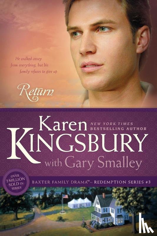 Kingsbury, Karen, Smalley, Gary - Return