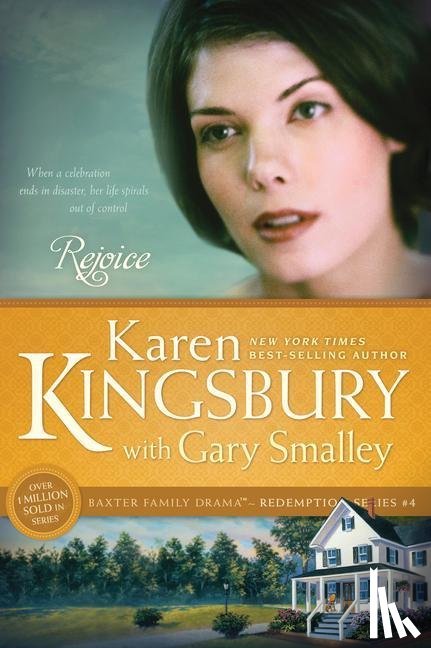 Kingsbury, Karen - Rejoice