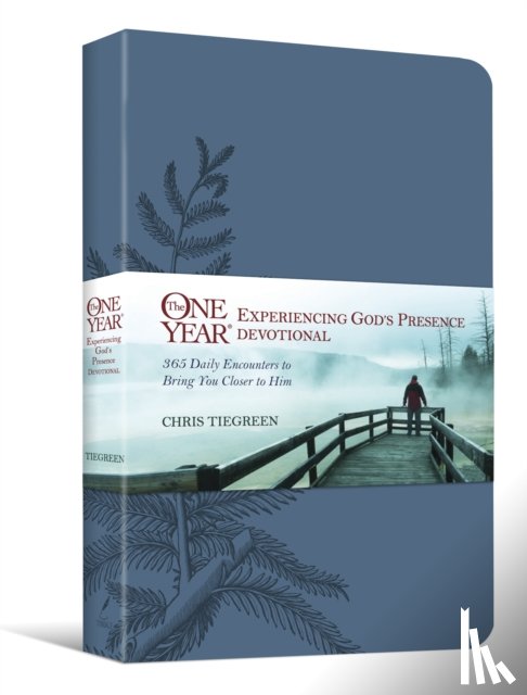 Tiegreen, Chris - The One Year Experiencing God's Presence Devotional: 365 Daily Encounters to Bring You Closer to Him