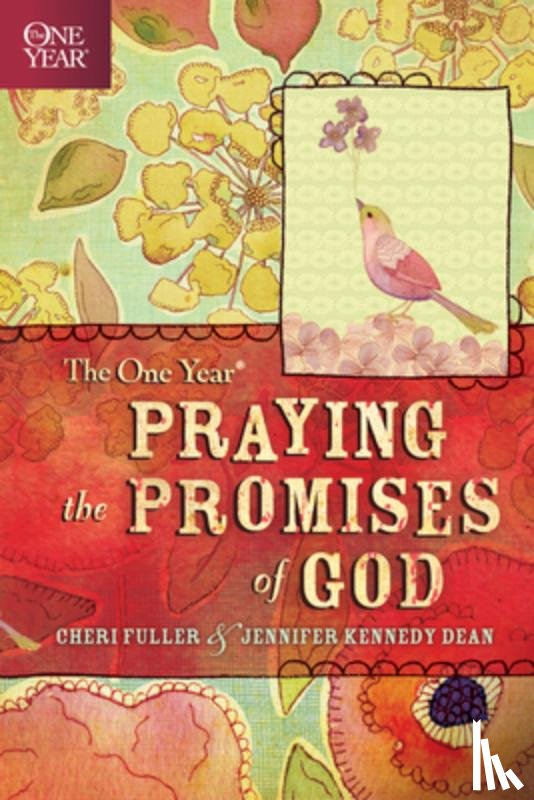 Fuller, Cheri - The One Year Praying the Promises of God