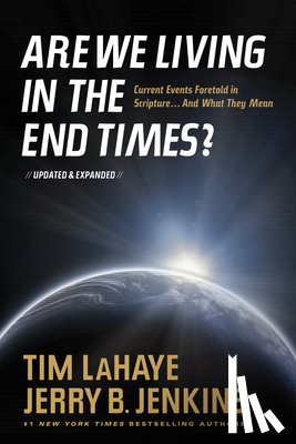 Tim Lahaye - Are We Living in the End Times?