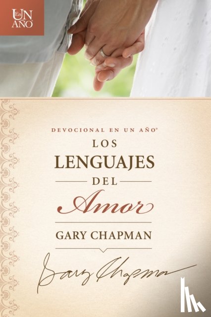 Gary D. Chapman - Devocional En Un AA+/-O: Los Lenguajes Del Amor