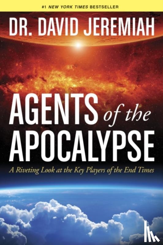 David Jeremiah - Agents Of The Apocalypse