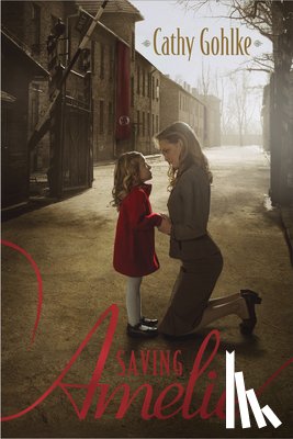 Gohlke, Cathy - Saving Amelie