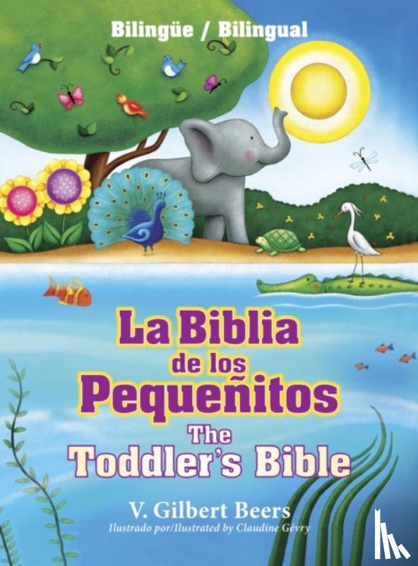 Gilbert Beers - La Biblia De Los PequeA+/-Itos / The Toddler'S Bible
