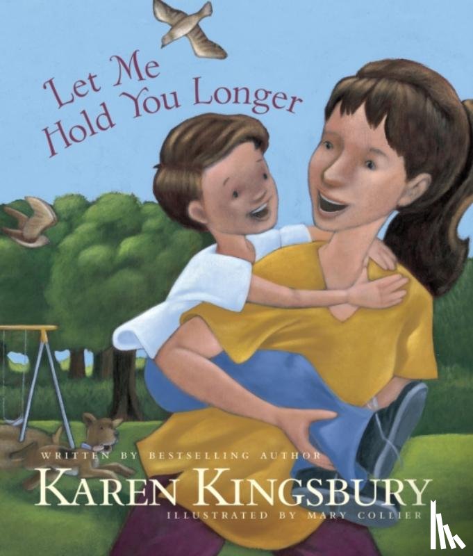 Kingsbury, Karen - Let Me Hold You Longer