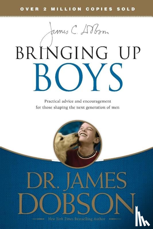 Dobson, James C. - Bringing Up Boys