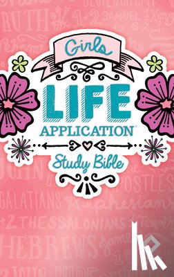 Tyndale - Girls Life Application Study Bible-NLT