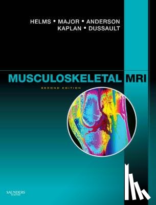 Clyde A. Helms, Nancy M. Major, Mark W. Anderson, Phoebe Kaplan - Musculoskeletal MRI