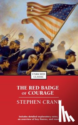 Crane, Stephen - The Red Badge of Courage