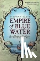 Talty, Stephan - Empire of Blue Water