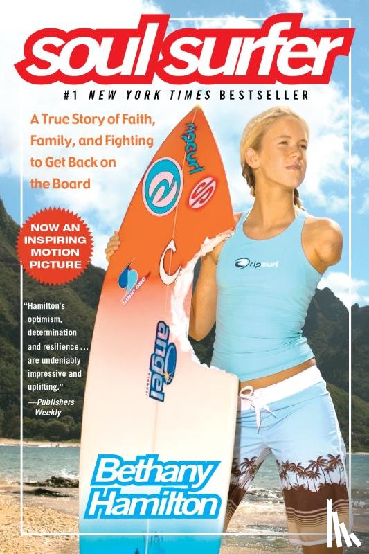 Hamilton, Bethany, Bundschuh, Rick - Soul Surfer