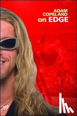 Copeland, Adam - Adam Copeland on Edge