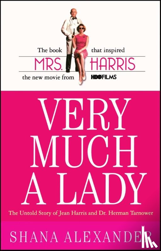 Alexander, Shana - Very Much a Lady