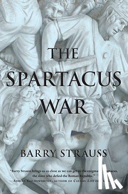 Strauss, Barry - The Spartacus War
