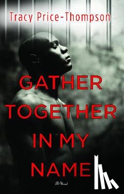 Price-Thompson, Tracy - Gather Together in My Name