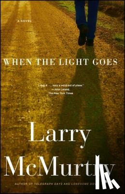 McMurtry, Larry - When the Light Goes
