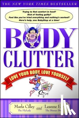 Cilley, Marla - Body Clutter