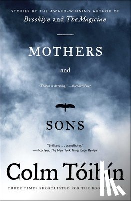 Toibin, Colm - Mothers and Sons