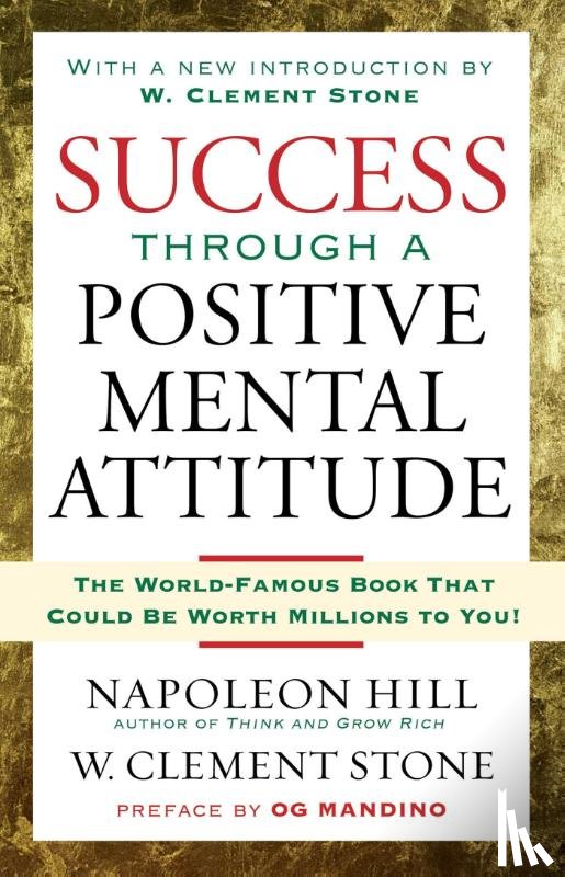 Hill, Napoleon - Success Through a Positive Mental Attitude