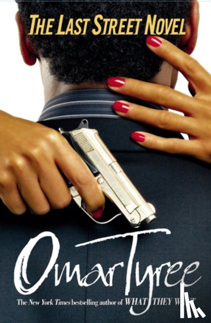 Omar Tyree - The Last Street Novel