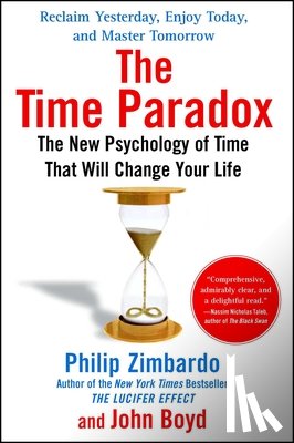Zimbardo, Philip, Boyd, John - The Time Paradox