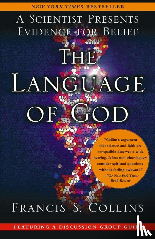 Collins, Francis S - Collins, F: Language of God