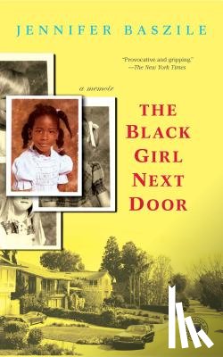 Baszile, Jennifer - Black Girl Next Door
