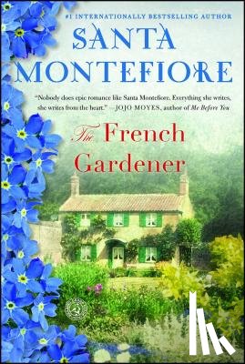 Montefiore, Santa - The French Gardener