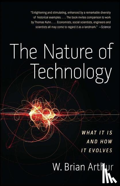 Arthur, W.Brian - Nature of Technology