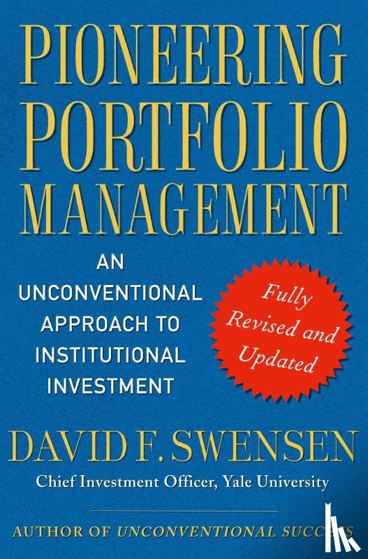 Swensen, David F. - Pioneering Portfolio Management