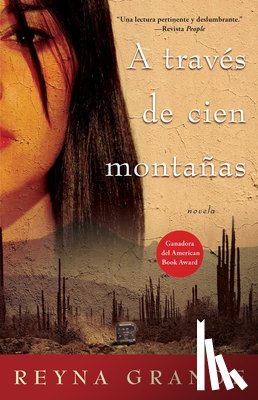 Grande, Reyna - A traves de cien montanas (Across a Hundred Mountains)