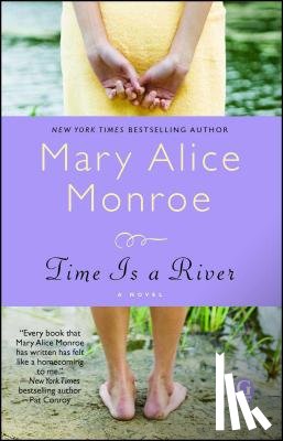 Monroe, Mary Alice - Time Is a River