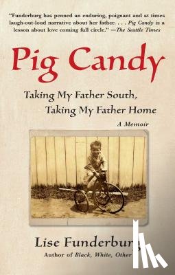 Funderburg, Lise - Pig Candy