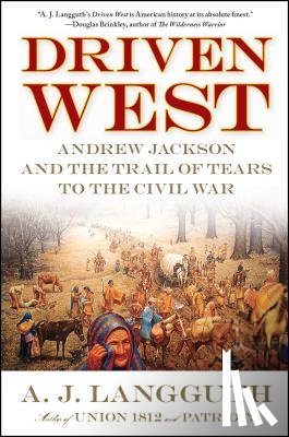 Langguth, A. J. - Driven West