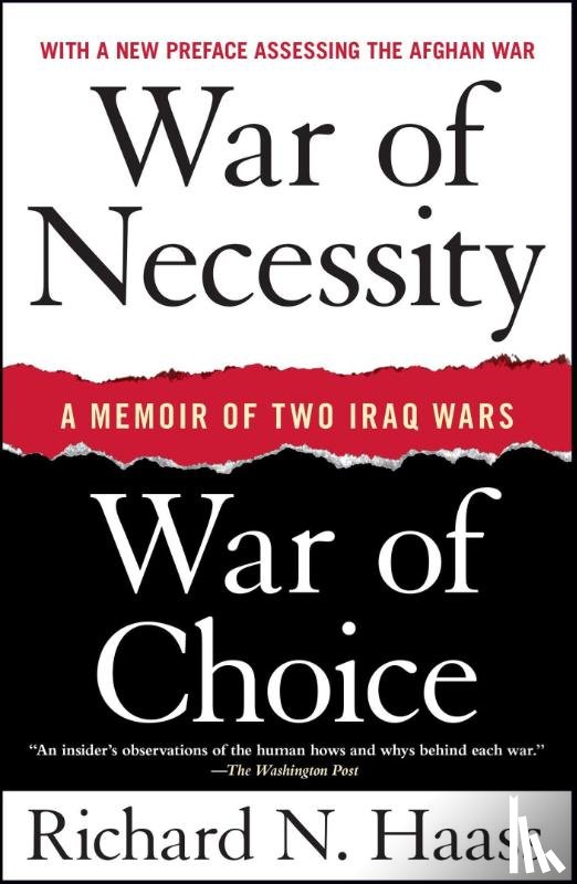 Haass, Richard N. - War of Necessity, War of Choice