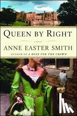 Smith, Anne Easter - Queen By Right