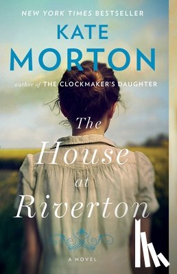 Morton, Kate - The House at Riverton