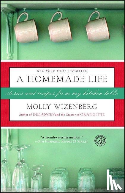 Wizenberg, Molly - A Homemade Life
