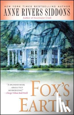 Siddons, Anne Rivers - Fox's Earth
