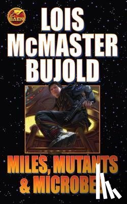 Bujold, Lois McMaster - Miles Mutants & Microbes