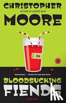 Moore, Christopher - Bloodsucking Fiends