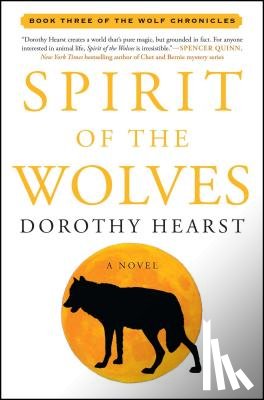 Hearst, Dorothy - Spirit of the Wolves