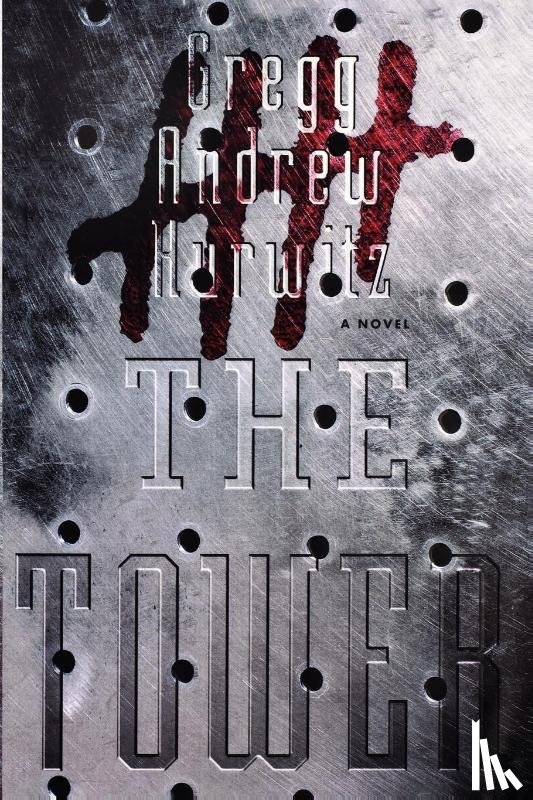 Hurwitz, Gregg Andrew - The Tower