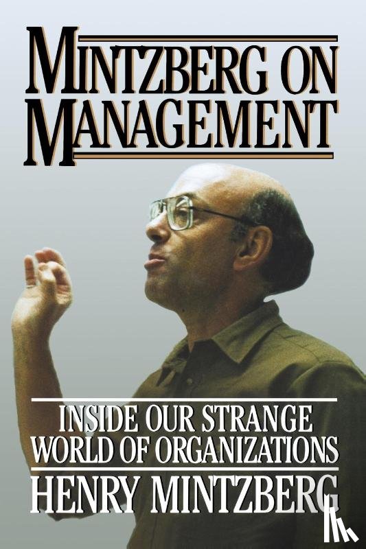 Mintzberg, Henry - Mintzberg on Management