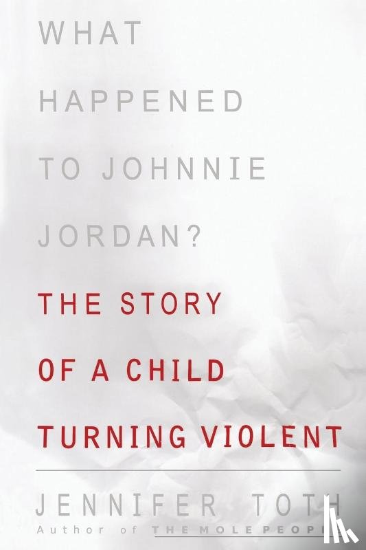 Toth, Jennifer - What Happened to Johnnie Jordan?