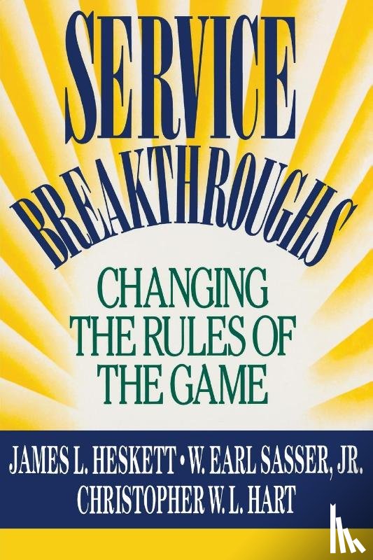 Heskett, James L. - Service Breakthroughs