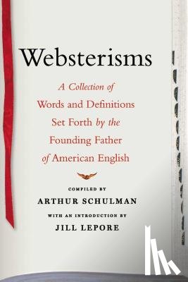 Lepore, Jill - Websterisms