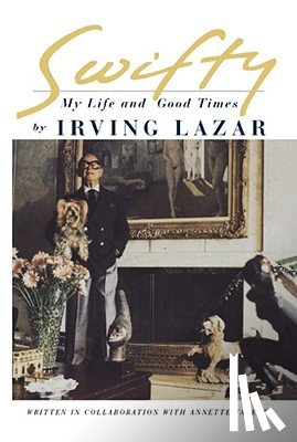 Lazar, Irving - Swifty